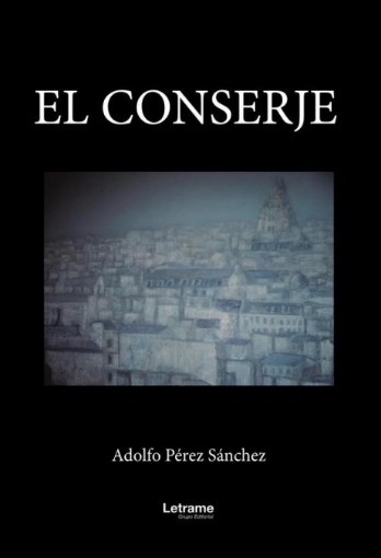 Imagen de El conserje - Adolfo  Pérez Sánchez