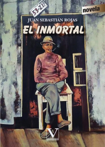 Imagen de El inmortal - Juan Sebastián Rojas