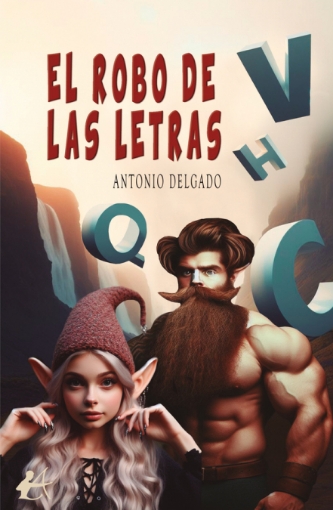 Imagen de El robo de las letras - Antonio Delgado