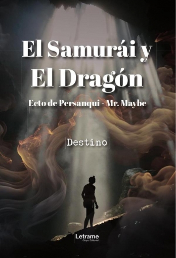 Imagen de El Samurái y El Dragón - Ecto de Persanqui Mr. Maybe