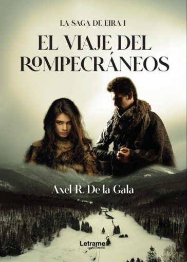 Imagen de El viaje del rompecráneos - Axel R. De la Gala