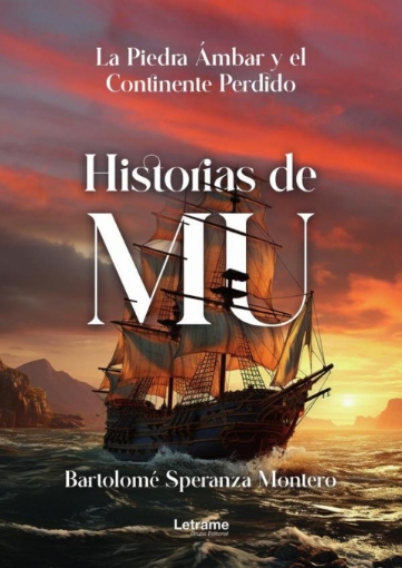 Imagen de Historias de Mu - Bartolomé Speranza Montero
