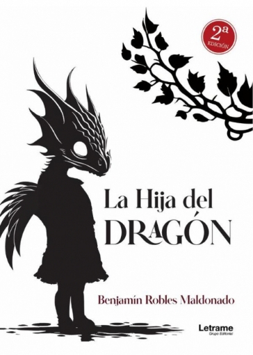 Imagen de La hija del dragón - Benjamín Robles Maldonado
