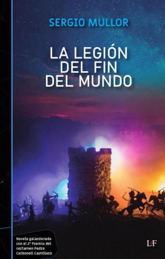 Imagen de La Legión del Fin del Mundo - Sergio Mullor