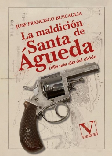 Imagen de La maldición de Santa Águeda - José Francisco Buscaglia
