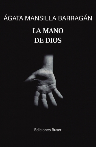 Imagen de La mano de Dios - Ágata Mansilla