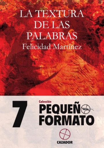Imagen de La textura de las palabras - Felicidad Martínez