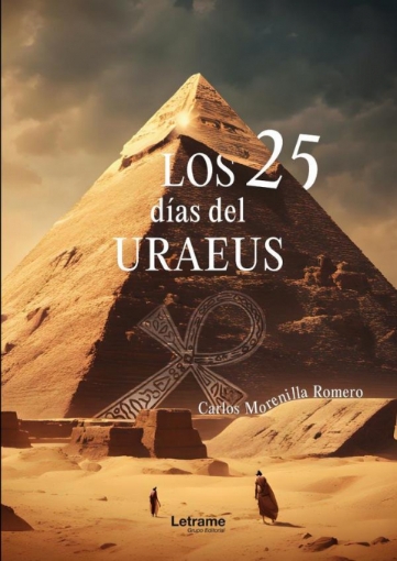 Imagen de Los 25 días del Uraeus - Carlos Morenilla Romero