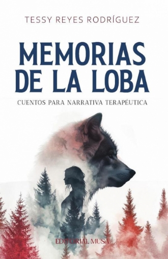 Imagen de Memorias de la Loba - Tessy Reyes Rodríguez