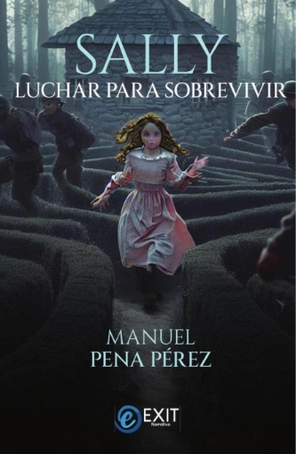 Imagen de Sally. Luchar para sobrevivir - Manuel Pena
