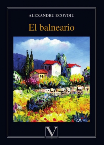 Imagen de El balneario - Alexandru Ecovoiu