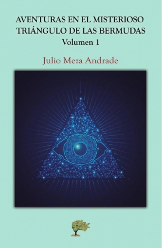 Imagen de Aventuras en el misterioso triángulo de las bermudas - Julio Meza Andrade