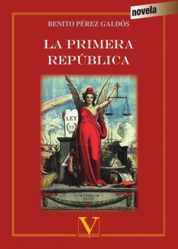Imagen de La primera república - Benito Pérez Galdós