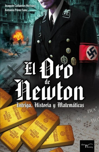 Imagen de El oro de newton - Joaquín Collantes Hernáez