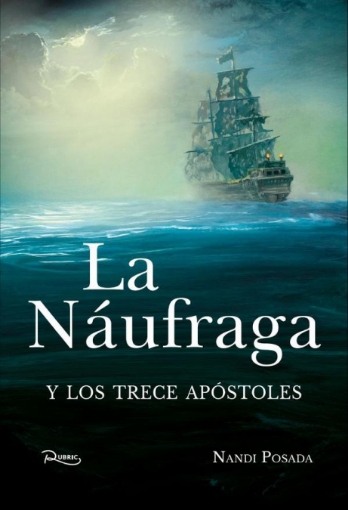 Imagen de La Náufraga y los 13 apóstoles - Nandi  Posada