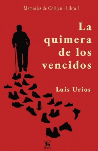 Imagen de La quimera de los vencidos - Luis Urios