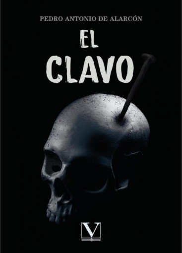 Imagen de El clavo - Pedro Antonio de Alarcón
