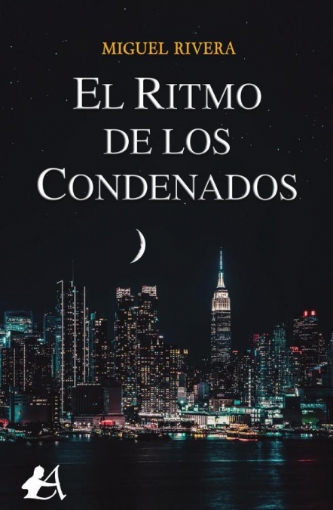 Imagen de El ritmo de los condenados - MIGUEL RIVERA