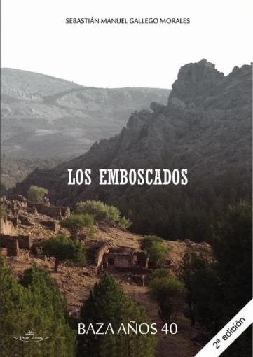 Imagen de Los emboscados - Sebastián Manuel Gallego Morales