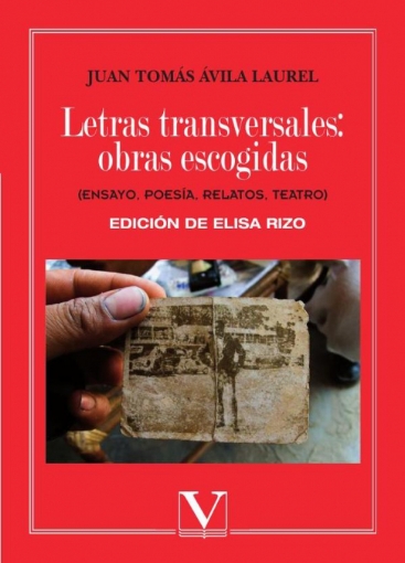 Imagen de Letras transversales: obras escogidas - Juan Tomás Ávila Laurel