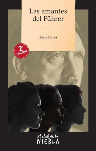 Imagen de Las amantes del Führer - Juan Llopis