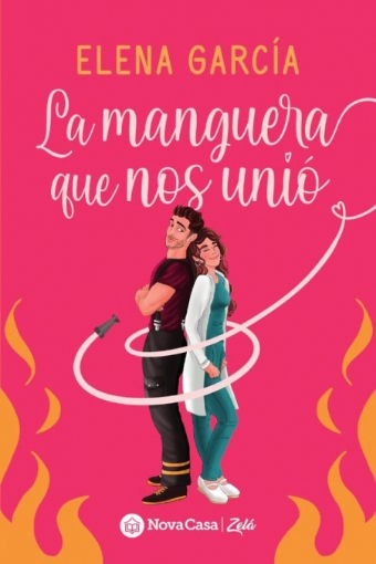 Imagen de La manguera que nos unió - Elena García