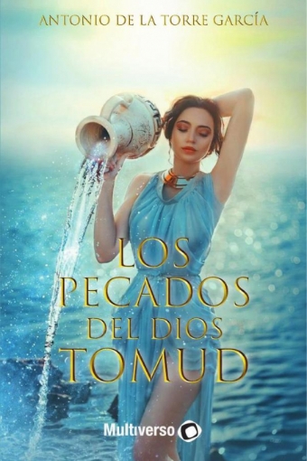 Imagen de Los pecados del Dios Tomud - Antonio De la Torre