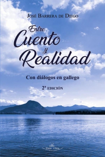 Imagen de Entre cuento y realidad 2ª Edición - José Barrera De Diego