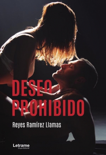Imagen de Deseo prohibido - Reyes  Ramírez Llamas