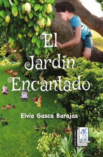 Imagen de El Jardín Encantado - Elvia Gasca Barajas