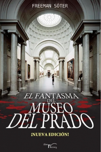 Imagen de El fantasma del Museo del Prado - Freeman Sóter