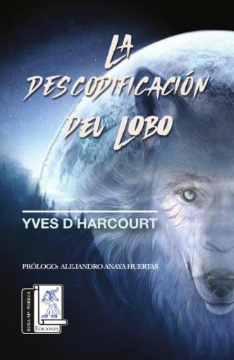 Imagen de La descodificación del lobo - Yves d´harcourtd