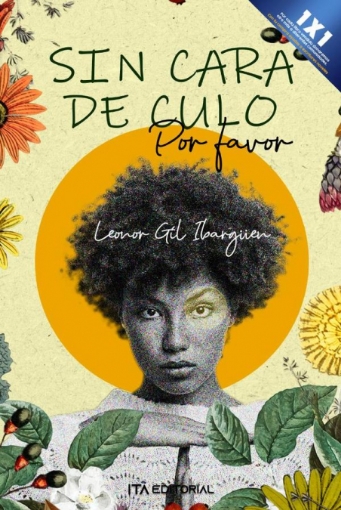 Imagen de Sin cara de culo, por favor - Leonor  Gil Ibargüen