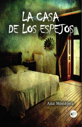 Imagen de La casa de los espejos - Ana Montoya