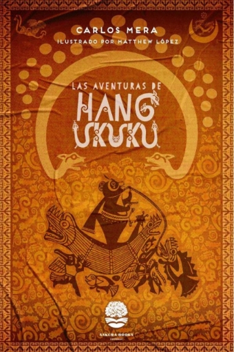 Imagen de Las Aventuras de Hang Ukuku - Carlos Merca