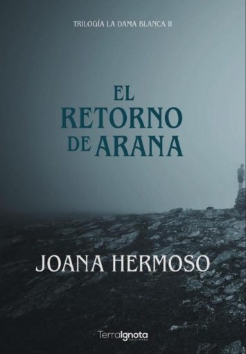 Imagen de El retorno de Arana - Joana Hermoso