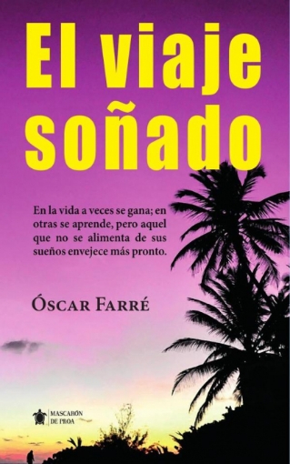 Imagen de El viaje soñado - Óscar  Farré Gràcia