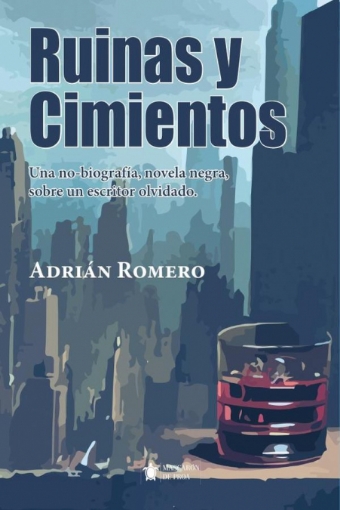 Imagen de Ruinas y cimientos - Adrián Romero