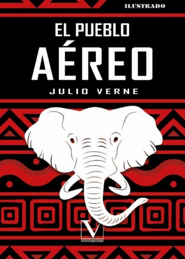 Imagen de El pueblo aéreo - Julio Verne