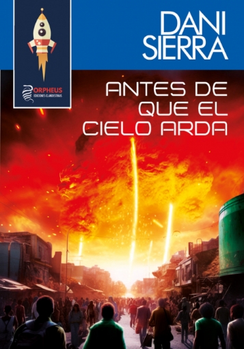 Imagen de Antes de que el cielo arda - Dani Sierra