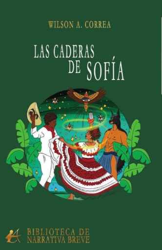 Imagen de Las caderas de Sofía - Wilson A. Correa