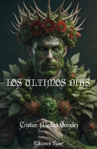 Imagen de Los últimos días - Cristian Medina González