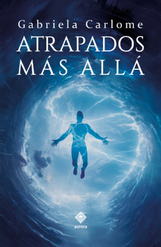 Imagen de Atrapados más allá - Gabriela Carlome