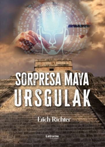 Imagen de Sorpresa maya Ursgulak - Erich  Richter