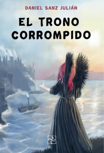 Imagen de Trono corrompido, El - Sanz Julián Sanz Julián