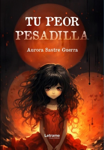 Imagen de Tu peor pesadilla - Aurora  Sastre Guerra