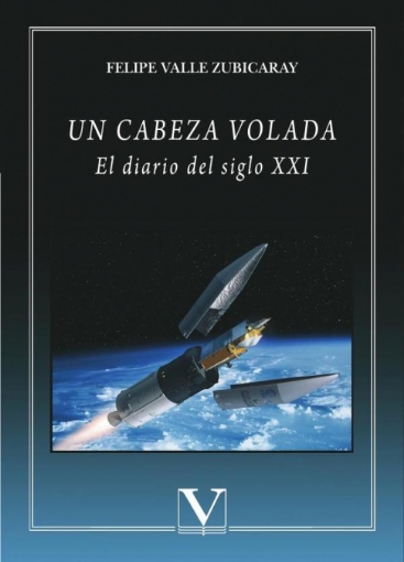 Imagen de Un cabeza volada - Felipe Valle Zubicaray