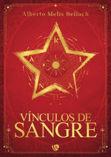 Imagen de Vínculos de sangre - Alberto  Melis Belloch