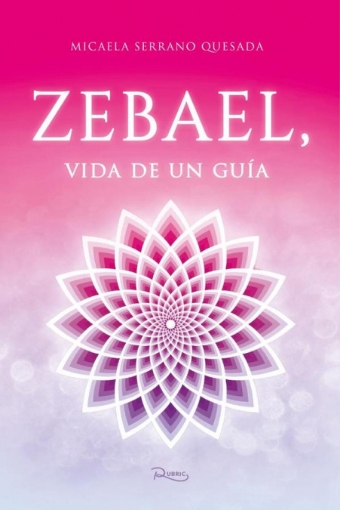 Imagen de Zebael, vida de un guía - Micaela Serrano Quesada