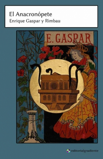 Imagen de El Anacronópete - Enrique Gaspar y Rimbau